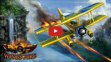 Vidéo de jeu deWings on Fire1