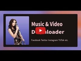 วิดีโอเกี่ยวกับ Video & Music Downloader 1