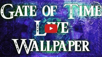 Video about Gate of Time Live Wallpaper 1