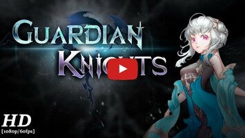 طريقة لعب الفيديو الخاصة ب Guardian Knights1