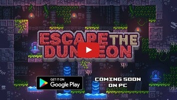 วิดีโอการเล่นเกมของ Escape The Dungeon 1