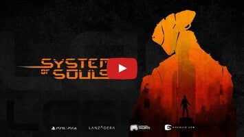 Vídeo de gameplay de System Of Souls 2