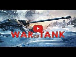 วิดีโอการเล่นเกมของ War of Tank 3D 1