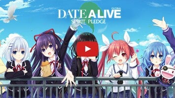 Gameplay video of Date A Live: Spirit Pledge 1