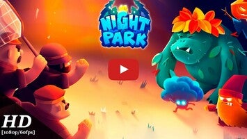 طريقة لعب الفيديو الخاصة ب The Night Park1