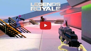 Video gameplay Legends Royale 1
