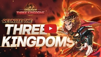 Vidéo de jeu deOtherworld Three Kingdoms1