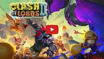 Video gameplay Clash of Lords 2 1