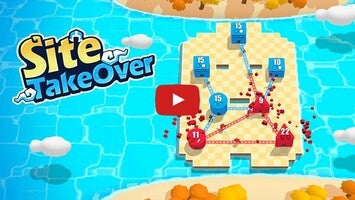 Video gameplay Site Takeover 1