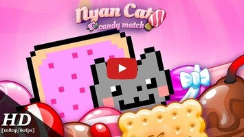 Vídeo de gameplay de Nyan Cat: Candy Match 1