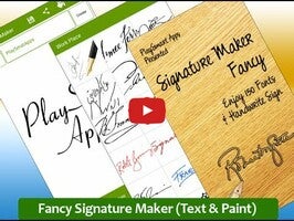 วิดีโอเกี่ยวกับ Fancy Signature Maker 1