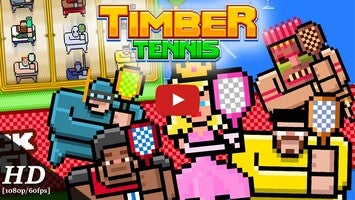 Gameplay video of Timber Tennis 1
