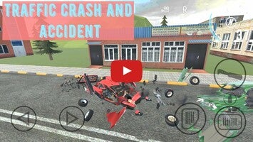 Traffic Crash And Accident1のゲーム動画