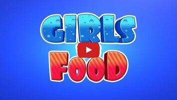 Video gameplay Girls vs Food 1
