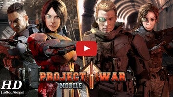 Vidéo de jeu deProject War Mobile1