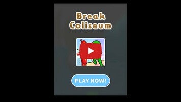 Gameplay video of Break Coliseum 1