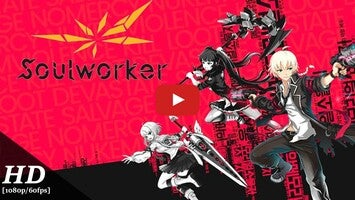 Vídeo-gameplay de SoulWorker 1