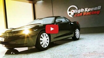 วิดีโอการเล่นเกมของ High Speed Car Racing 1