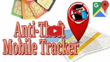 Anti Theft Mobile Tracker 1 के बारे में वीडियो