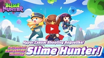 طريقة لعب الفيديو الخاصة ب Slime Hunter1