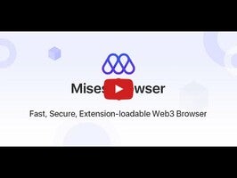 วิดีโอเกี่ยวกับ Mises Browser 1