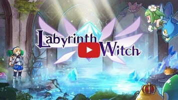 Vídeo-gameplay de Labyrinth of the Witch 1