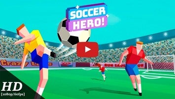 Video gameplay Soccer Hero 1