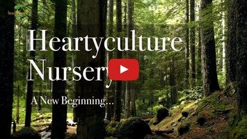 Video about Heartyculture Nursery 1