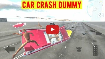 Video gameplay Car Crash Dummy 1