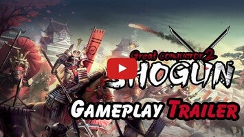 Video del gameplay di Great Conqueror 2: Shogun 1