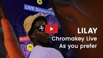 Vidéo au sujet deLILAY - Chromakey Live Stream1