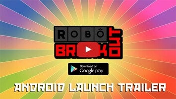 วิดีโอการเล่นเกมของ RoboBreakout 1