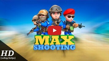 Vídeo de gameplay de Max Shooting 1
