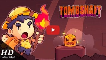 วิดีโอการเล่นเกมของ Tombshaft 1