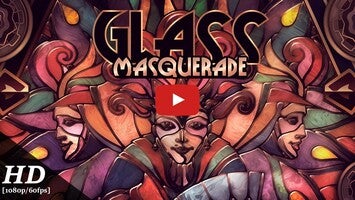 Gameplay video of Glass Masquerade 1