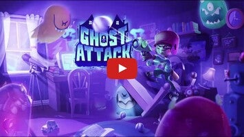 Video gameplay Ghost Attack 1