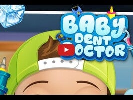 วิดีโอการเล่นเกมของ Baby Dent Doctor 1