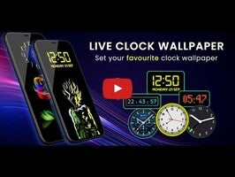 วิดีโอเกี่ยวกับ Live Clock Wallpaper 1