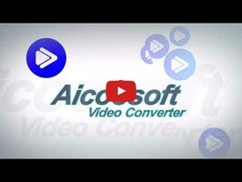 วิดีโอเกี่ยวกับ Aicoosoft Video Converter 1