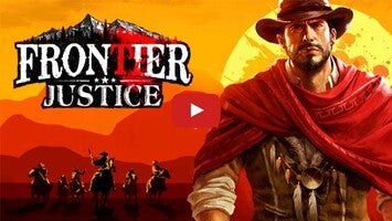 Vidéo de jeu deFrontier Justice1