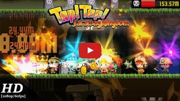 Gameplay video of Tap! Tap! Faraway Kingdom 1