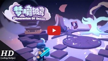Vídeo de gameplay de Dimension of Dreams 1