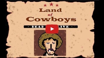 Videoclip cu modul de joc al Land of Cowboys 1