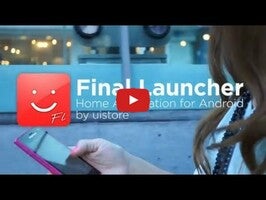 Video about Final Launcher 1