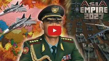 Vídeo de gameplay de Asia Empire 2027 1