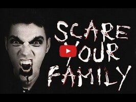 วิดีโอเกี่ยวกับ Scare your family 1