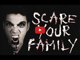 Scare your family1動画について