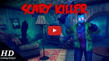 Vídeo de gameplay de Scary Killer: Escape House Horror 1