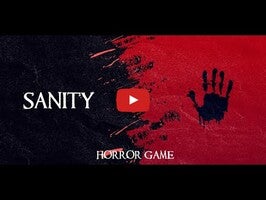 طريقة لعب الفيديو الخاصة ب Sanity - Scary Horror Games 3D1