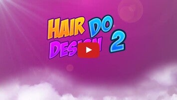 Vídeo-gameplay de Hair Do Design 2 1